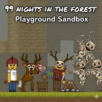 Play 99 Nights In The Forest Playground Sandbox now!