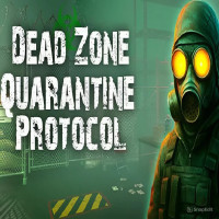 Play Dead Zone: Quarantine Protocol now!