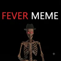 Play Fever MEME now!