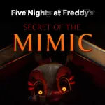 Play Game FNAF: The Secret of the Mimic now !