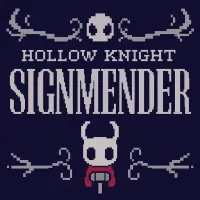 PLay Hollow Knight Sign Mender now!