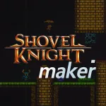 Play Game Shovel Knight Maker now !