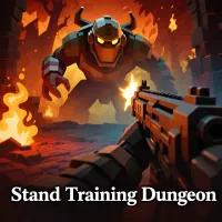 Play Stand training: Dungeon now!