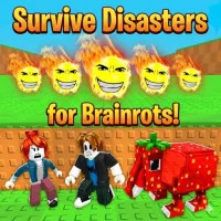 Play Survive Disasters for Brainrots! now!
