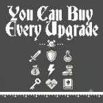 Play Game You Can Buy Every Upgrade now !